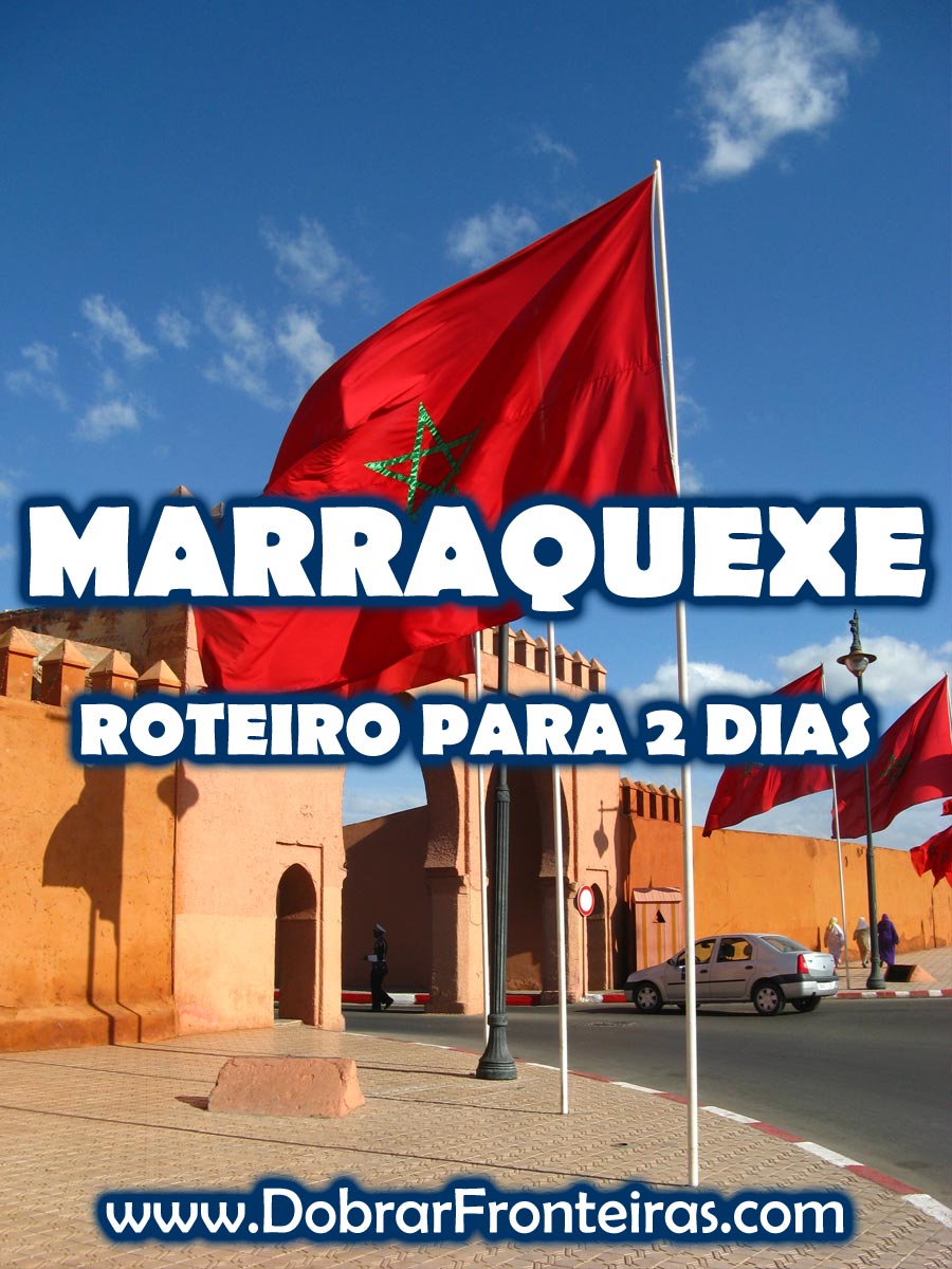 Marraquexe - roteiro para 2 dias