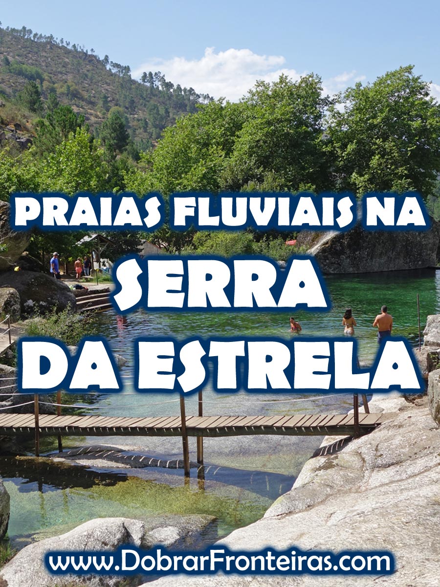 Praia fluvial de Loriga na Serra da Estrela